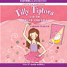 Tilly Tiptoes and the Grand Surprise (Unabridged) Audiobook, by Caroline Plaisted