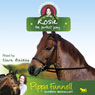 Tillys Pony Tails 3: Rosie (Unabridged) Audiobook, by Pippa Funnell