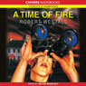 A Time of Fire (Unabridged) Audiobook, by Robert Westall