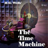 The Time Machine (Unabridged) Audiobook, by Herbert George Wells
