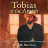 Tobias of the Amish (Unabridged) Audiobook, by Ervin R. Stutzman