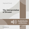 Tolkovanie snovideniy (The Interpretation of Dreams) (Unabridged) Audiobook, by Sigmund Freud