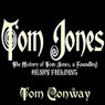 Tom Jones: The History of Tom Jones, a Foundling (Abridged) Audiobook, by Henry Fielding
