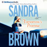 Tomorrows Promise (Abridged) Audiobook, by Sandra Brown