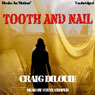 Tooth and Nail (Unabridged) Audiobook, by Craig DiLouie