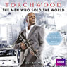 Torchwood: The Men Who Sold the World (Unabridged) Audiobook, by Guy Adams