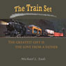 The Train Set (Unabridged) Audiobook, by Michael L. Eads