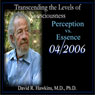Transcending the Levels of Consciousness Series: Perception vs. Essence Audiobook, by David R. Hawkins