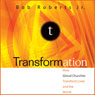 Transformation: How Glocal Churches Transform Lives and the World (Unabridged) Audiobook, by Bob Roberts Jr.