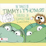 The Travels of Timmy and Thomas: Trouble in Tumbletown Audiobook, by JoAnne Stoklasa