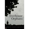 Treehouse Orphans (Abridged) Audiobook, by Dorothy Burgess Greimann