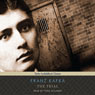 The Trial (Tantor Audio) (Unabridged) Audiobook, by Franz Kafka
