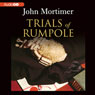 Trials of Rumpole (Unabridged) Audiobook, by John Mortimer