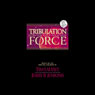 Tribulation Force: An Experience in Sound and Drama (Abridged) Audiobook, by Tim LaHaye