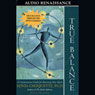 True Balance (Abridged) Audiobook, by Sonia Choquette