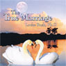 The True Marriage (Abridged) Audiobook, by Locke Rush