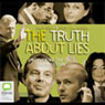 The Truth About Lies (Unabridged) Audiobook, by Andy Shea