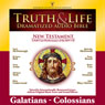 Truth and Life Dramatized Audio Bible New Testament: Galatians, Ephesians, Philippians, and Colossians (Unabridged) Audiobook, by Zondervan