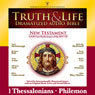 Truth and Life Dramatized Audio Bible New Testament: 1 and 2 Thessalonians, 1 and 2 Timothy, Titus, and Philemon (Unabridged) Audiobook, by Zondervan
