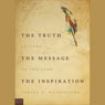 The Truth, The Message, The Inspiration: Letters to the Lord (Unabridged) Audiobook, by Corina V. Washington