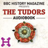 The Tudors (Unabridged) Audiobook, by David Musgrove