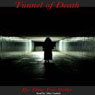 Tunnel of Death (Unabridged) Audiobook, by Drac Von Stoller
