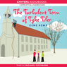 The Turbulent Term of Tyke Tiler (Unabridged) Audiobook, by Gene Kemp