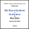The Turn of the Screw and The Third Person (Unabridged) Audiobook, by Henry James
