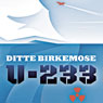 U-233 (Unabridged) Audiobook, by Ditte Birkemose