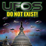 UFOs Do Not Exist!: The Grand Deception and Cover-Up of the UFO Phenomenon Audiobook, by Reality Entertainment
