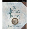 The Ultimate Journey: A Novel (Unabridged) Audiobook, by Jim Stovall