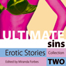 Ultimate Sins: Erotic Stories, Collection Two (Unabridged) Audiobook, by Miranda Forbes