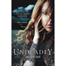 Undeadly (Unabridged) Audiobook, by Michele Vail