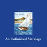 An Unfinished Marriage (Unabridged) Audiobook, by Joan Anderson