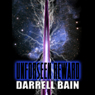 Unforseen Reward (Unabridged) Audiobook, by Darrell Bain