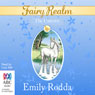 The Unicorn: Fairy Realm, Book 6 (Unabridged) Audiobook, by Emily Rodda