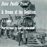 Union Pacific Priced!: A Drama of the Gouldium (Unabridged) Audiobook, by F. L. Light