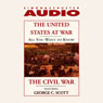 The United States at War: The Civil War: All You Want to Know (Abridged) Audiobook, by Knowledge Products