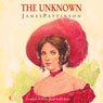 The Unknown (Unabridged) Audiobook, by James Pattinson