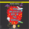 The Unluckiest Boy in the World (Unabridged) Audiobook, by Andrew Norriss