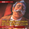 The Unpleasantness at the Bellona Club (Dramatized) Audiobook, by Dorothy L. Sayers