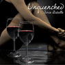 Unquenched (Unabridged) Audiobook, by Jorie Dakelle