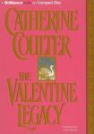 The Valentine Legacy: Legacy Series #3 (Unabridged) Audiobook, by Catherine Coulter