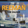 For Valour (Unabridged) Audiobook, by Douglas Reeman