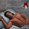 Vampires and Mistletoe (Unabridged) Audiobook, by Ashlynn Monroe