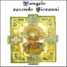 Vangelo secondo Giovanni (The Gospel of John) Audiobook, by Gli Ascoltalibri