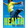 VangoNotes for Health: The Basics, 7/e Audiobook, by Rebecca Donatelle