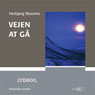 Vejen at ga (Way to Go) (Unabridged) Audiobook, by Herbjorg Wassmo