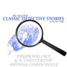The Very Best Classic Detective Stories (Unabridged) Audiobook, by G. K. Chesterton