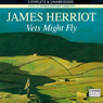 Vets Might Fly (Unabridged) Audiobook, by James Herriot
